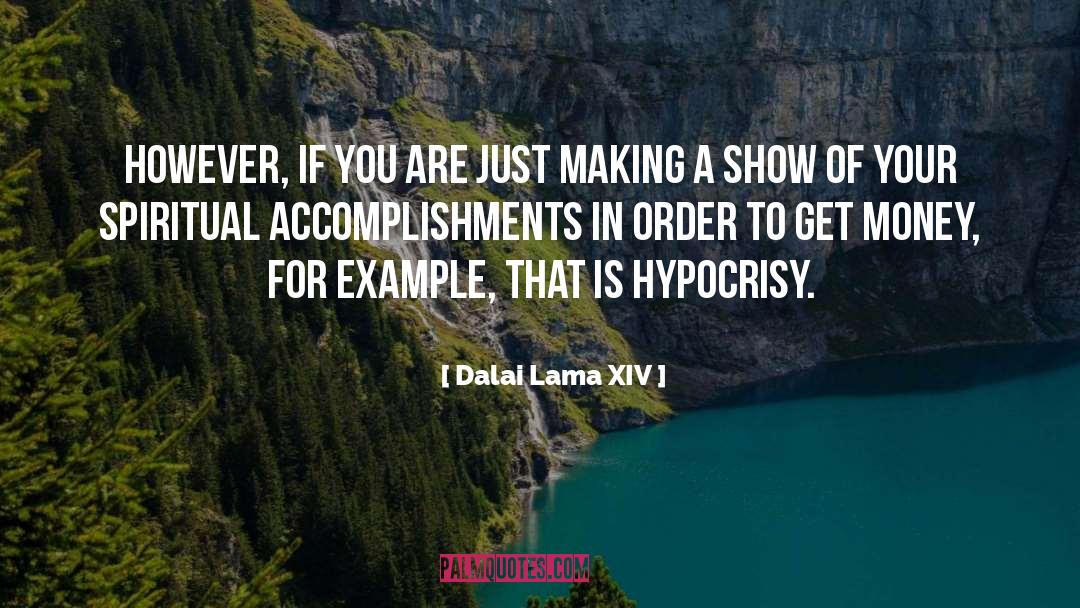 Get Money quotes by Dalai Lama XIV