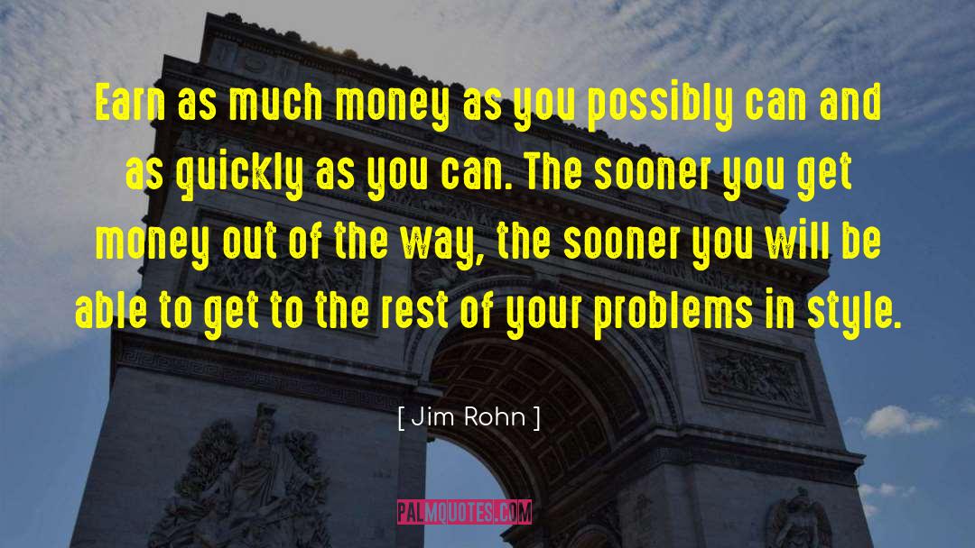 Get Money quotes by Jim Rohn
