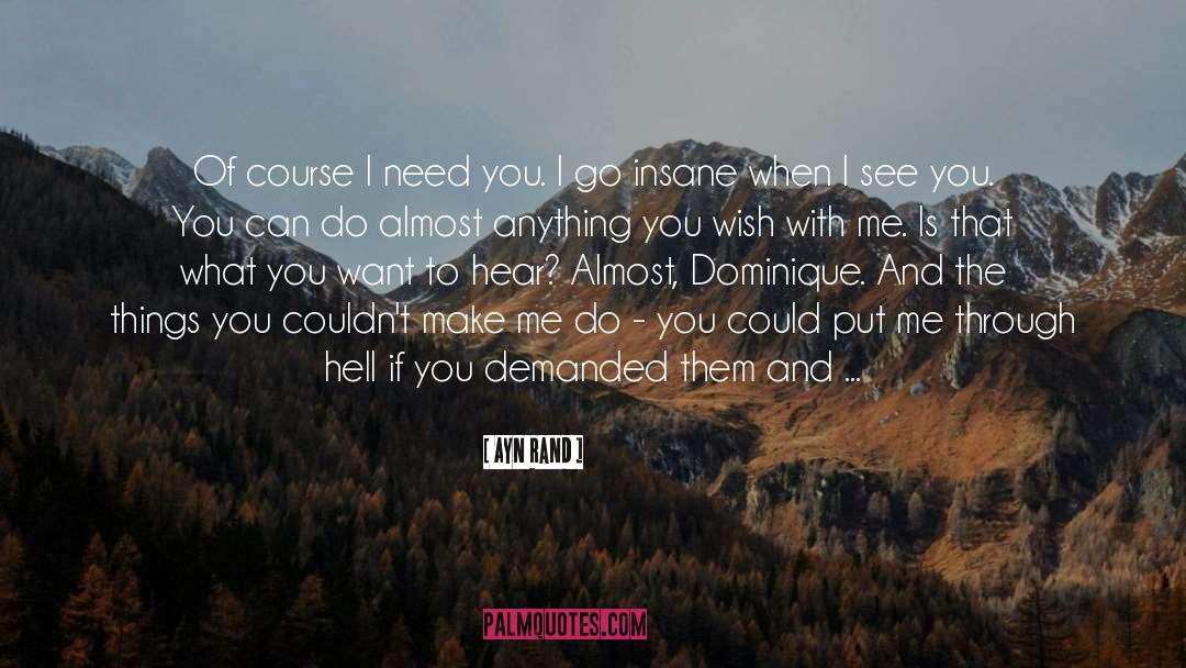 Get More Of What You Want quotes by Ayn Rand