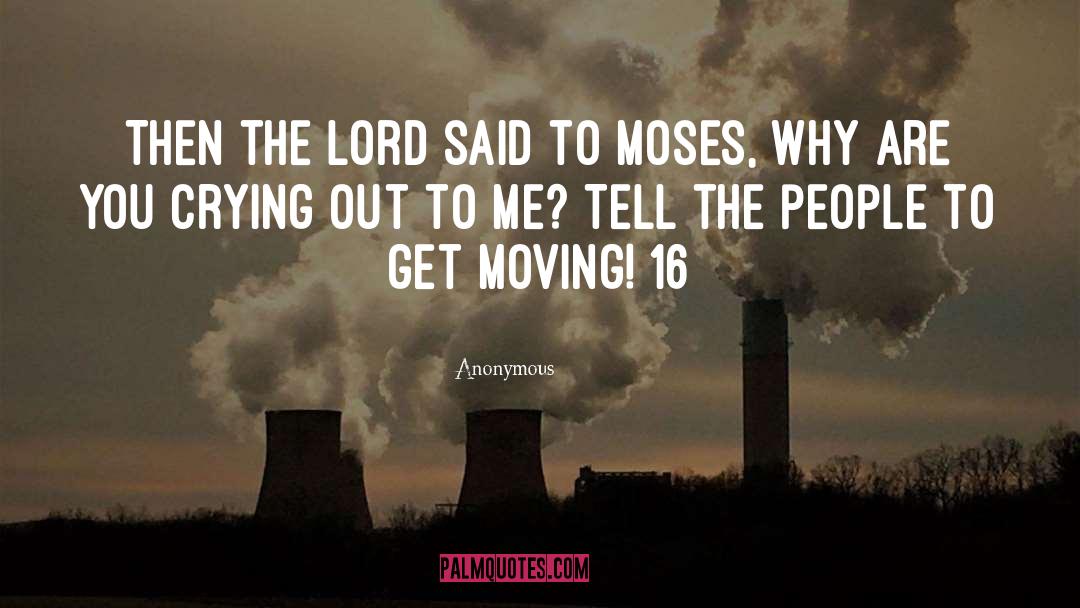 Get Moving quotes by Anonymous
