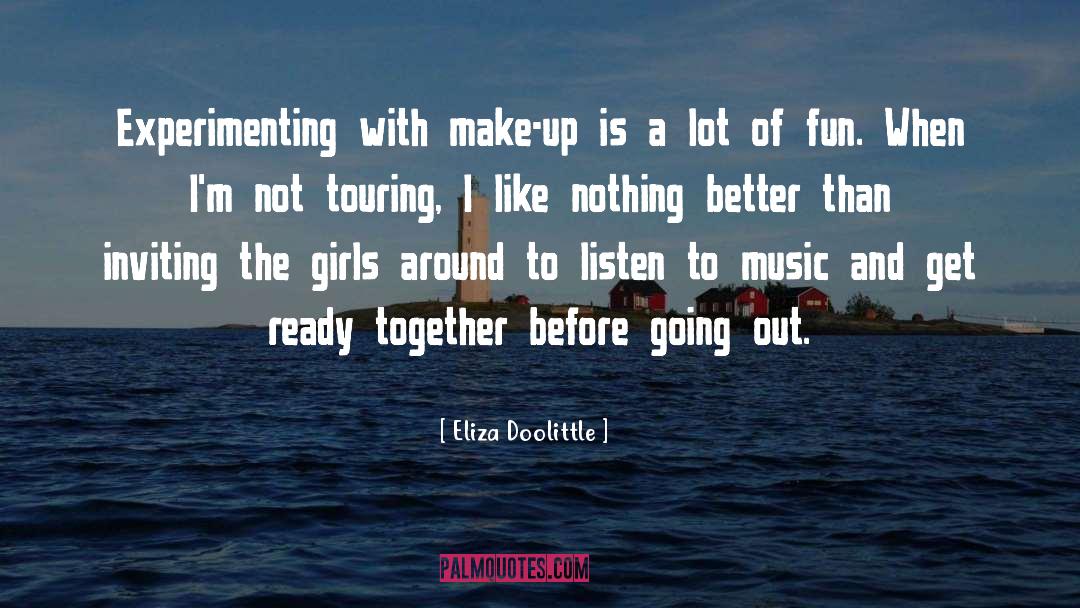 Get Ready quotes by Eliza Doolittle