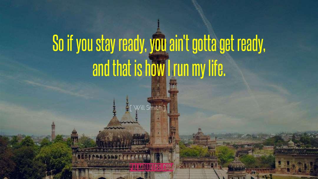 Get Ready quotes by Will Smith