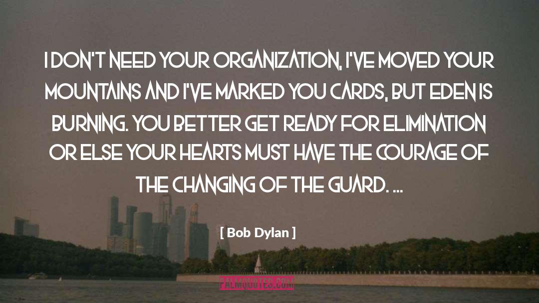 Get Ready quotes by Bob Dylan