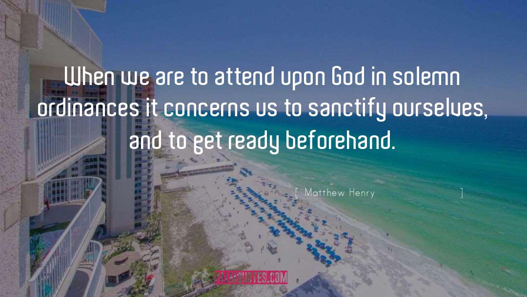 Get Ready quotes by Matthew Henry