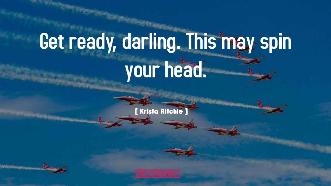 Get Ready quotes by Krista Ritchie