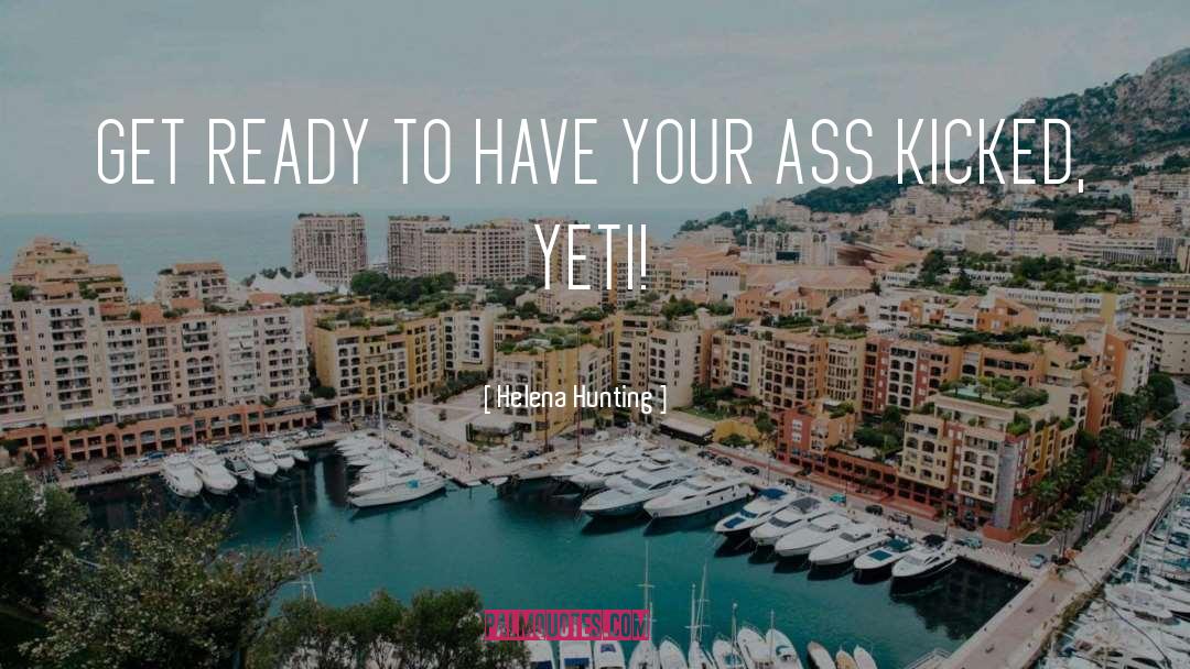 Get Ready quotes by Helena Hunting