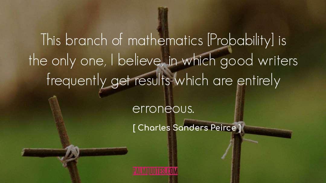 Get Results quotes by Charles Sanders Peirce