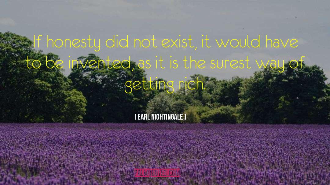 Get Rich Quick quotes by Earl Nightingale