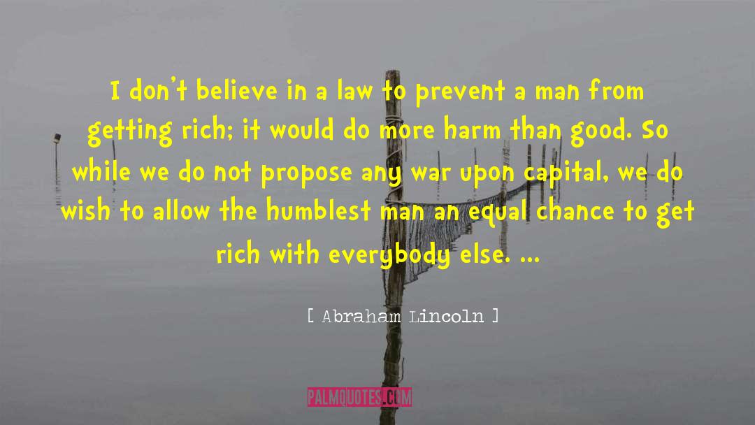 Get Rich quotes by Abraham Lincoln