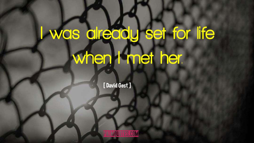 Get Set quotes by David Gest