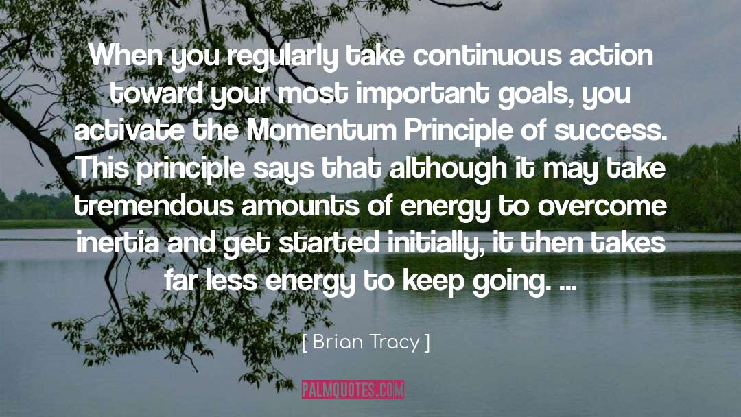 Get Started quotes by Brian Tracy