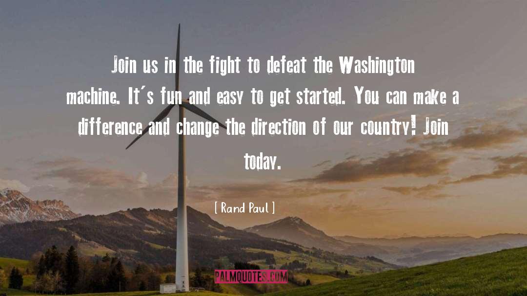 Get Started quotes by Rand Paul