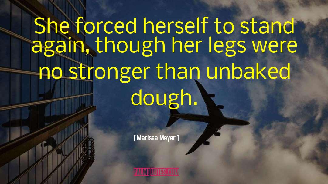 Get Stronger quotes by Marissa Meyer