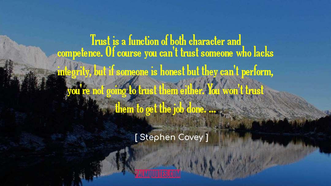 Get The Job Done quotes by Stephen Covey