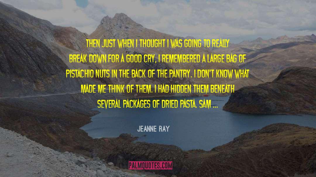 Get Them To Think quotes by Jeanne Ray