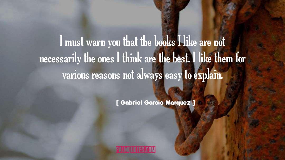 Get Them To Think quotes by Gabriel Garcia Marquez