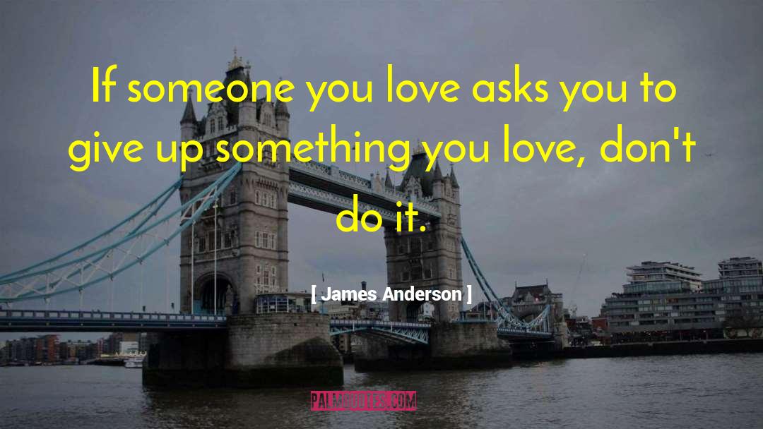 Get To Give quotes by James Anderson