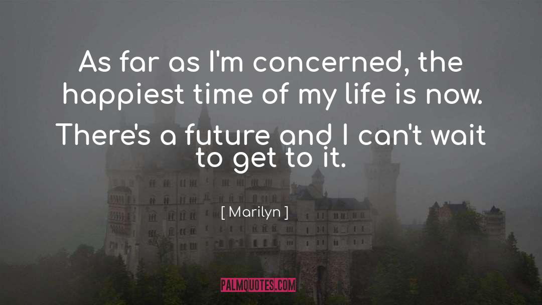 Get To It quotes by Marilyn