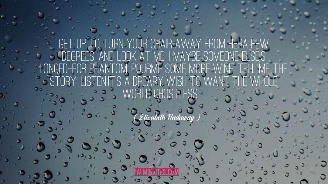 Get Up quotes by Elizabeth Hadaway
