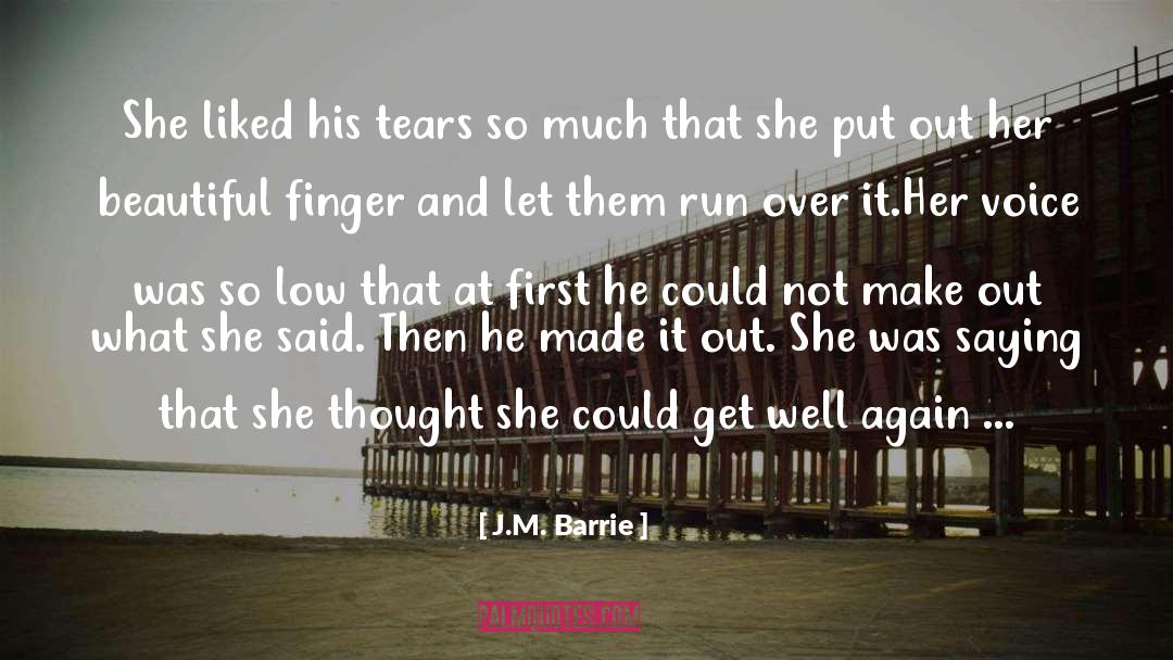 Get Well quotes by J.M. Barrie