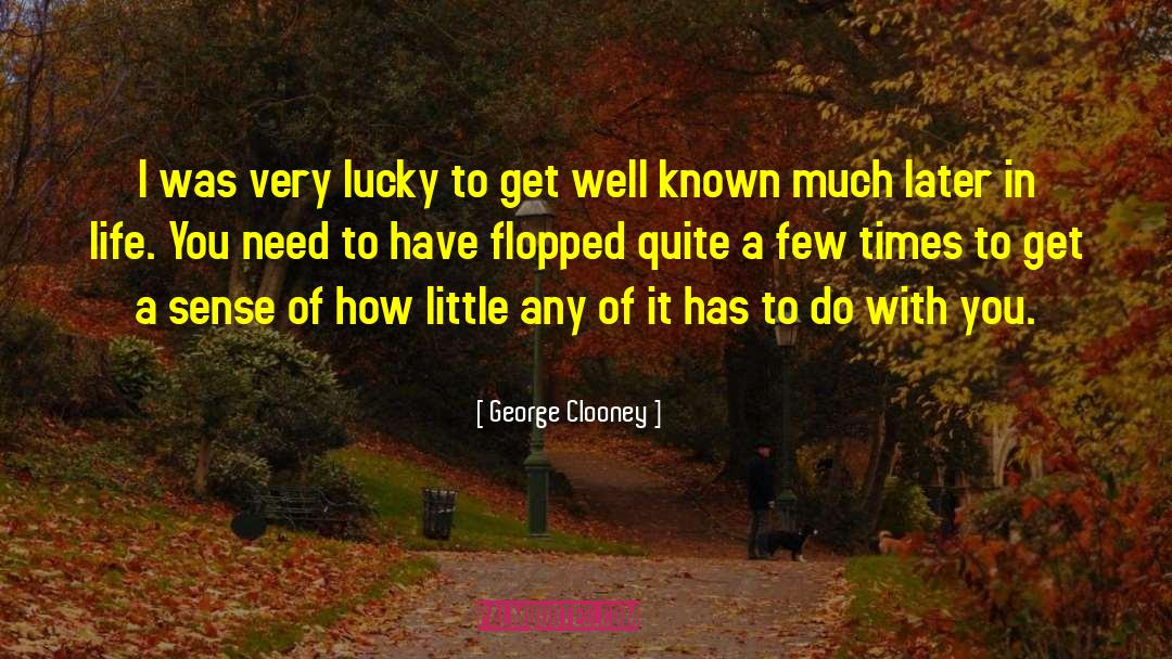 Get Well quotes by George Clooney