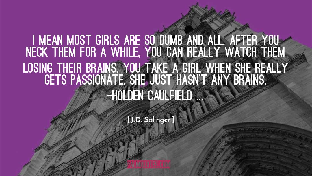 Gets quotes by J.D. Salinger