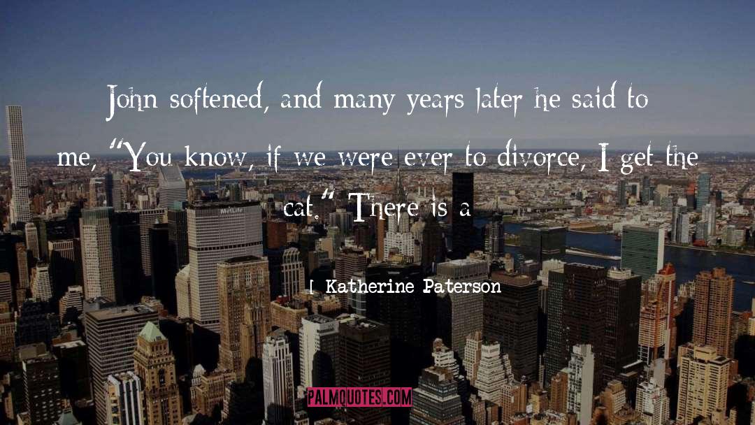 Getting A Divorce quotes by Katherine Paterson