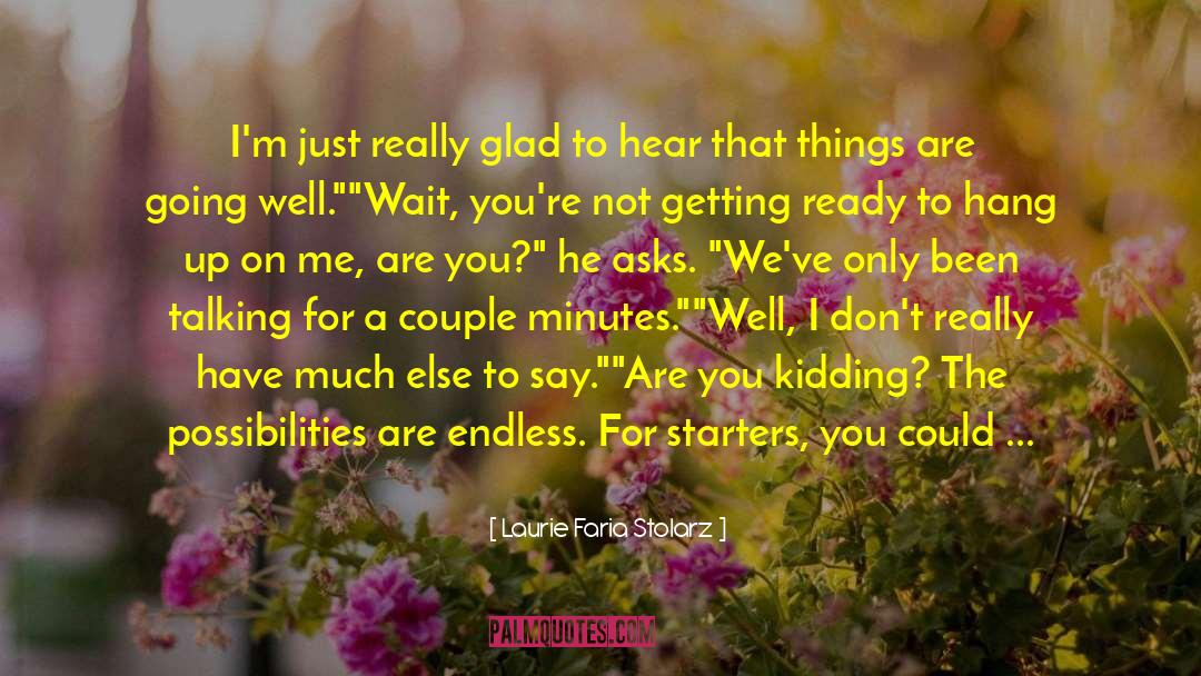 Getting Attached quotes by Laurie Faria Stolarz