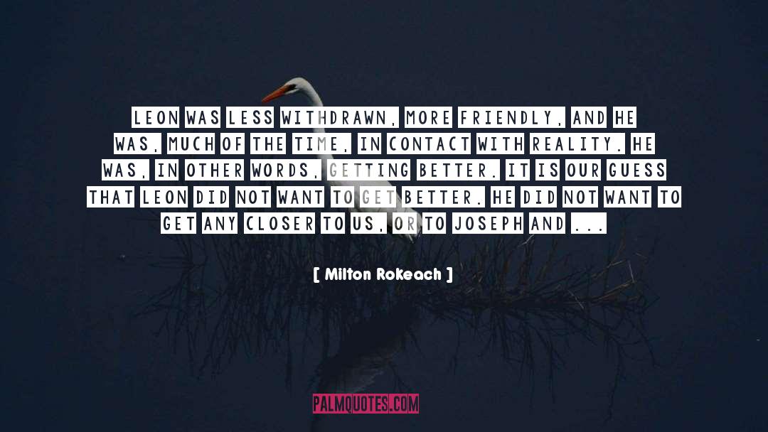 Getting Better quotes by Milton Rokeach