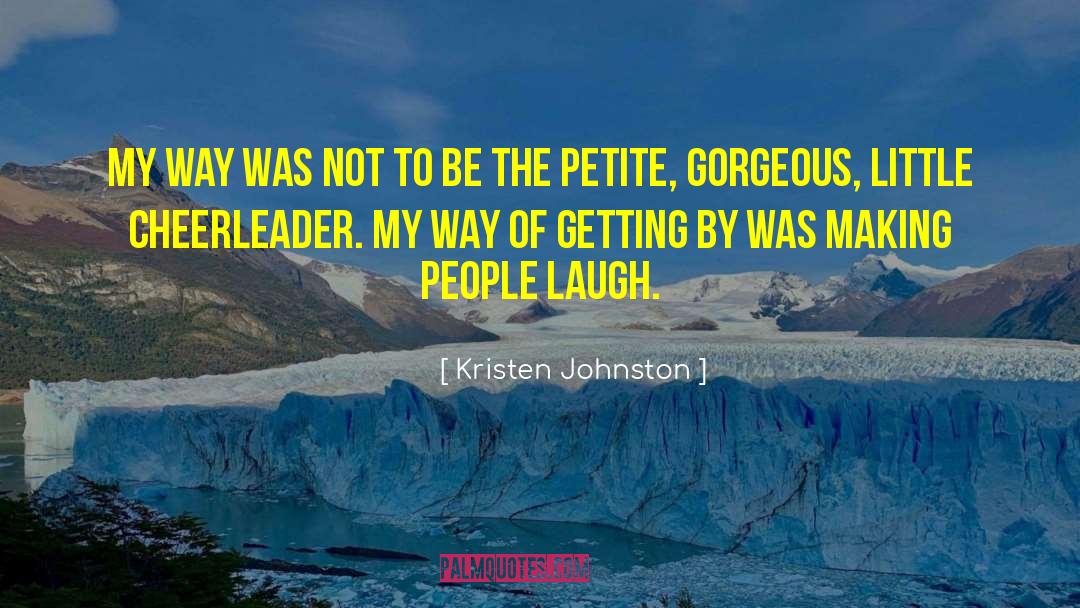 Getting By quotes by Kristen Johnston