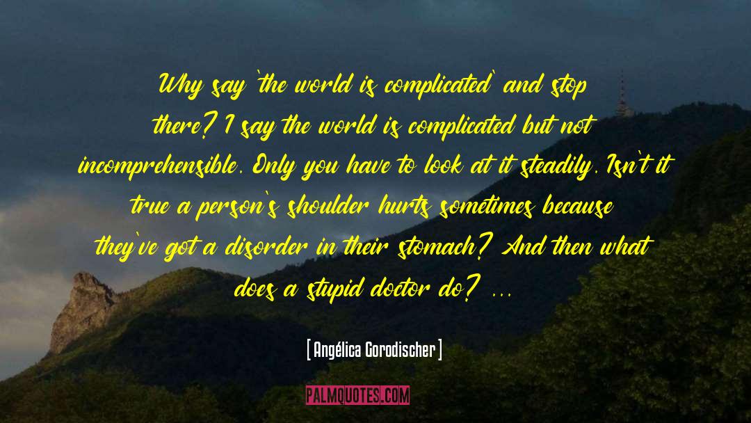Getting By quotes by Angélica Gorodischer