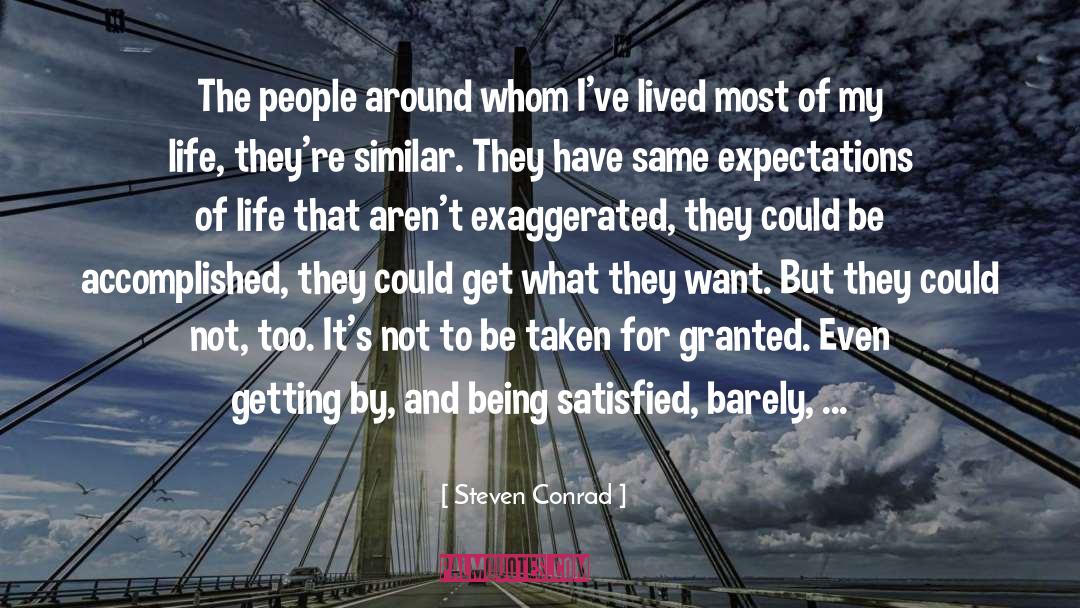 Getting By quotes by Steven Conrad