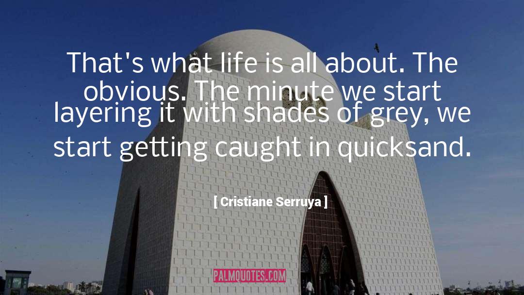 Getting Caught quotes by Cristiane Serruya