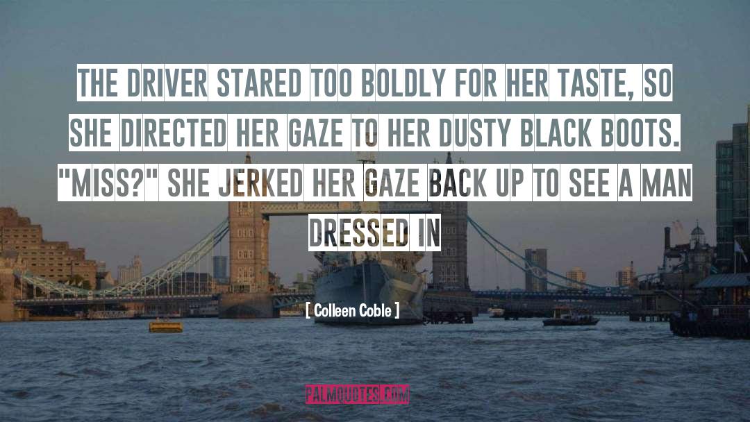 Getting Dressed Up quotes by Colleen Coble