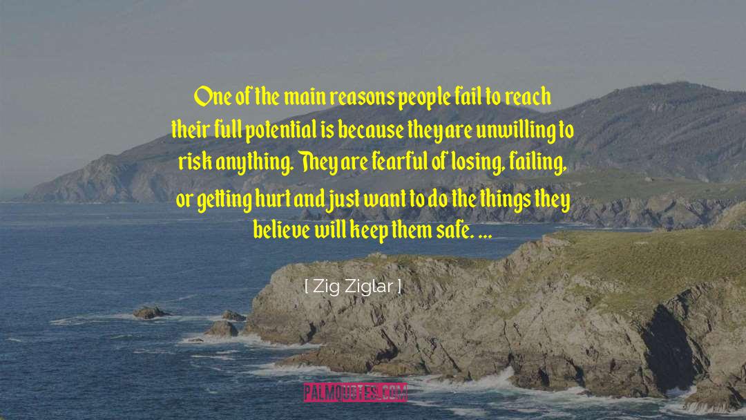 Getting Hurt quotes by Zig Ziglar