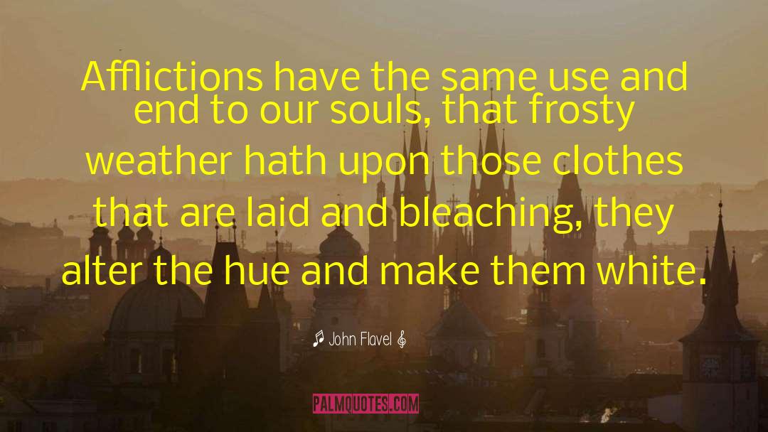 Getting Laid quotes by John Flavel