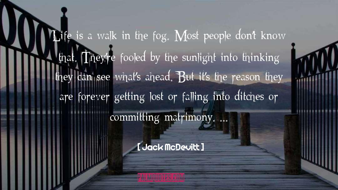 Getting Lost quotes by Jack McDevitt