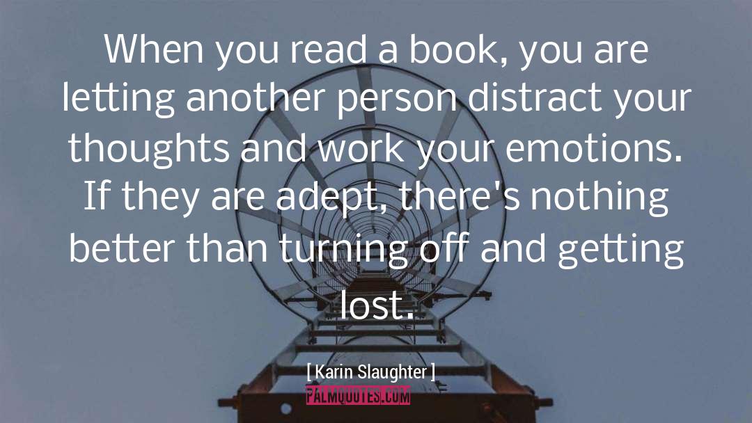 Getting Lost quotes by Karin Slaughter