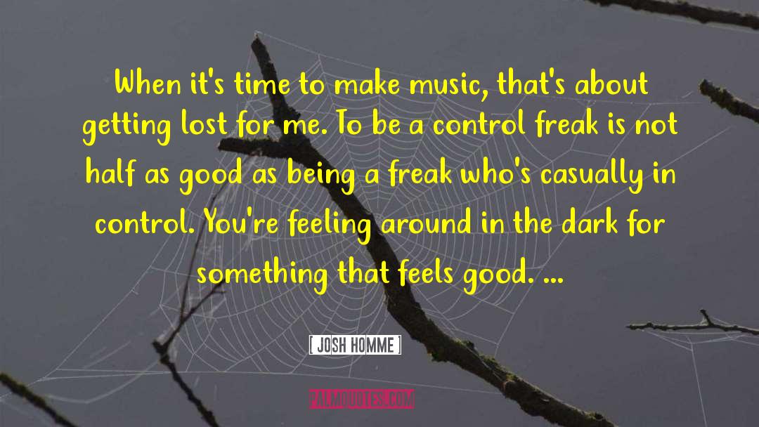 Getting Lost quotes by Josh Homme