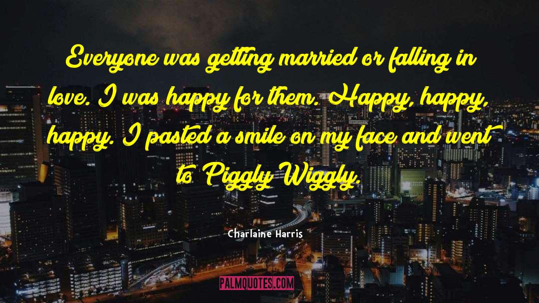 Getting Married quotes by Charlaine Harris