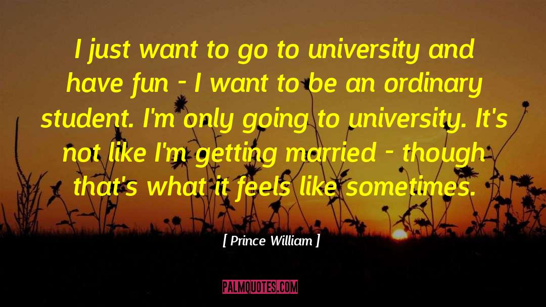 Getting Married quotes by Prince William