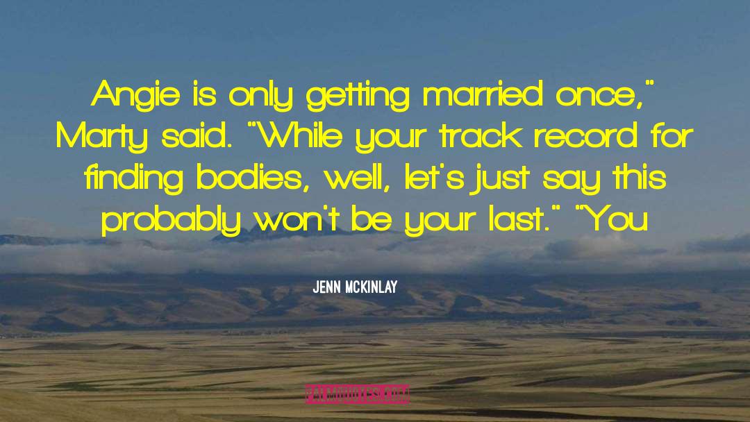 Getting Married quotes by Jenn McKinlay