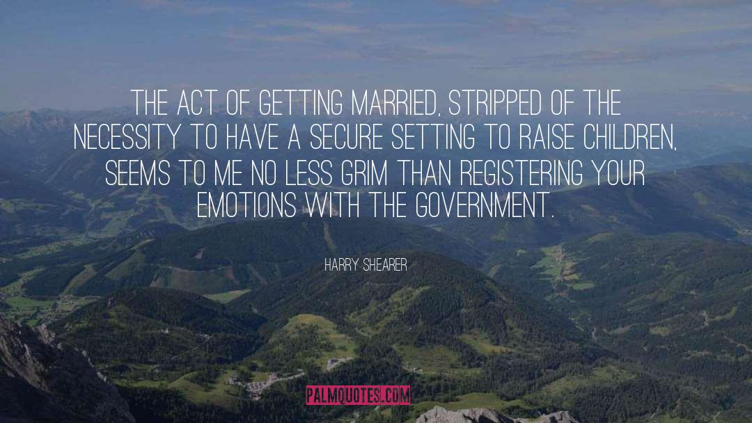 Getting Married quotes by Harry Shearer