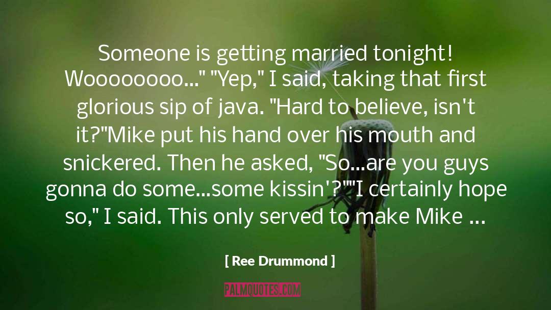 Getting Married quotes by Ree Drummond