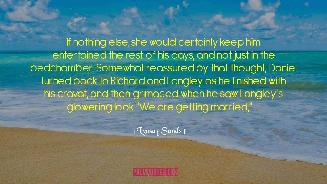 Getting Married quotes by Lynsay Sands