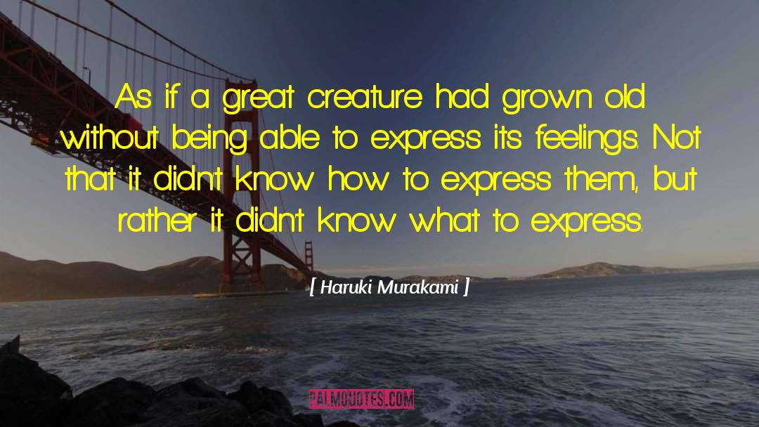 Getting Older quotes by Haruki Murakami