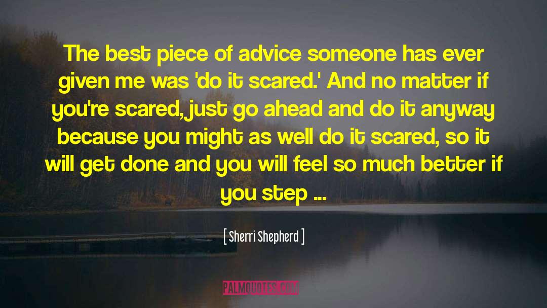 Getting Out Of Your Comfort Zones quotes by Sherri Shepherd