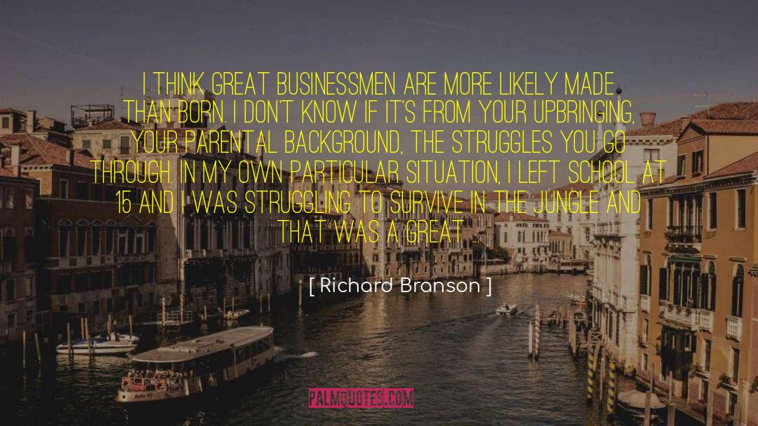 Getting Out quotes by Richard Branson