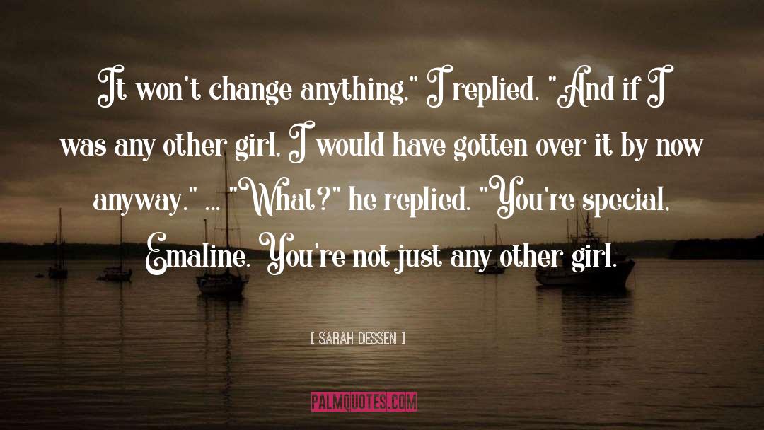 Getting Over It quotes by Sarah Dessen