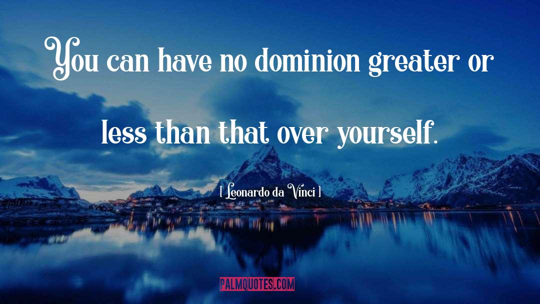 Getting Over You quotes by Leonardo Da Vinci